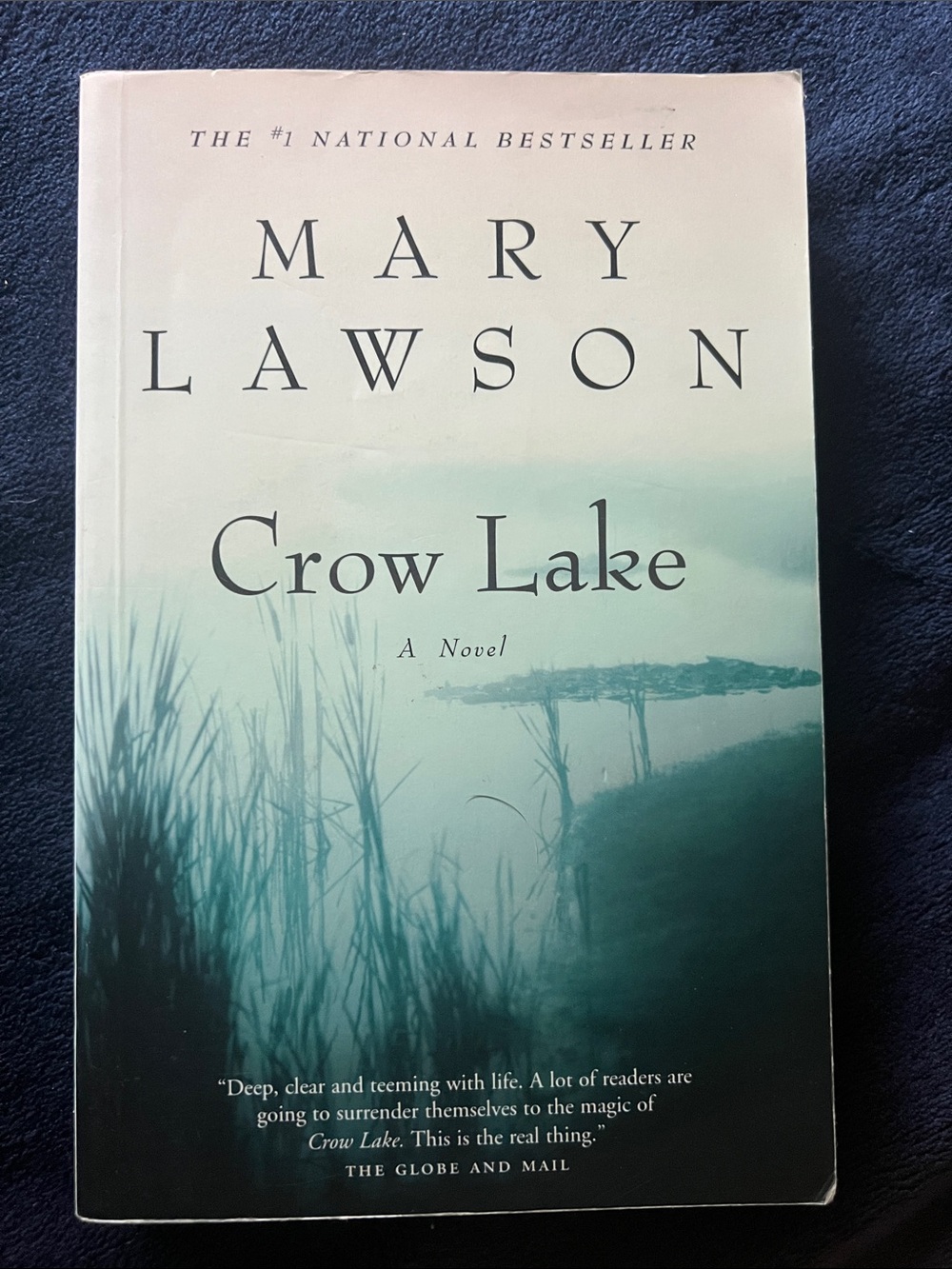 Crow Lake • Mary Lawson • A Novel